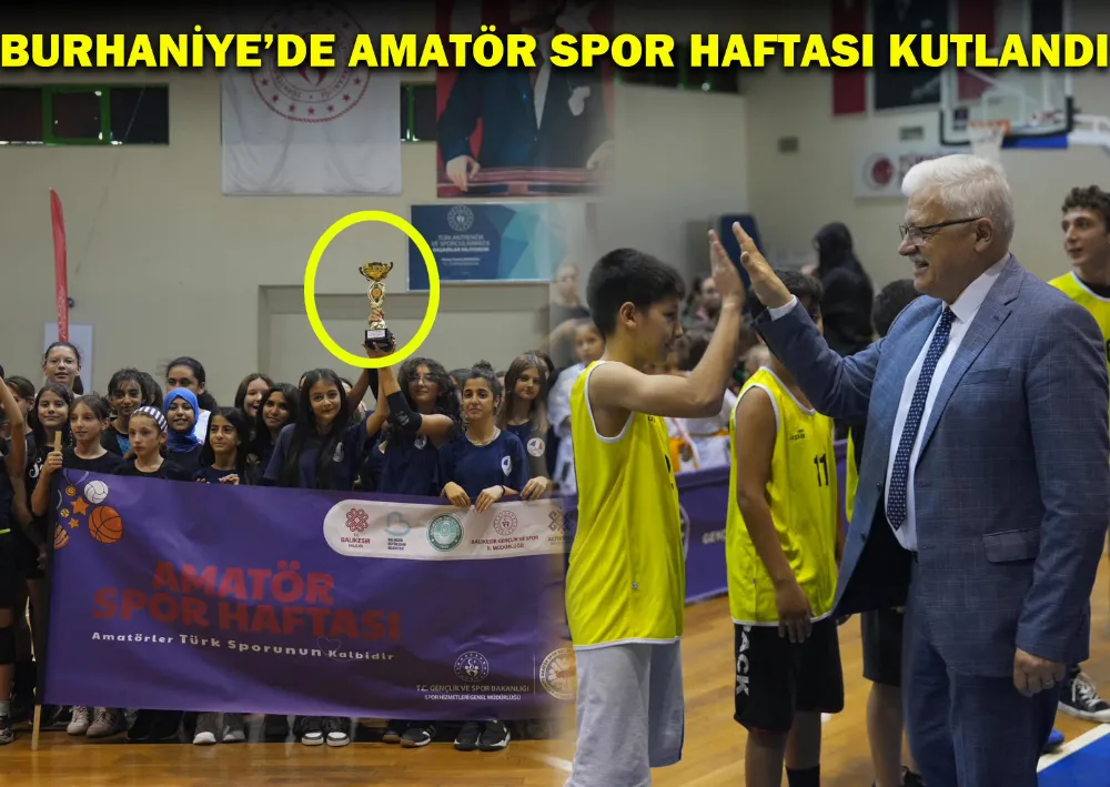 Burhaniye’de Amatör Spor Haftası Kutlandı