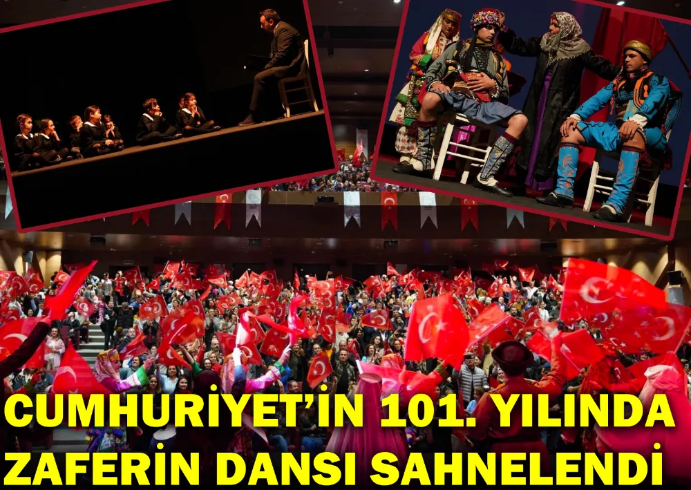 Cumhuriyet’in 101. Yılında zaferin dansı sahnelendi