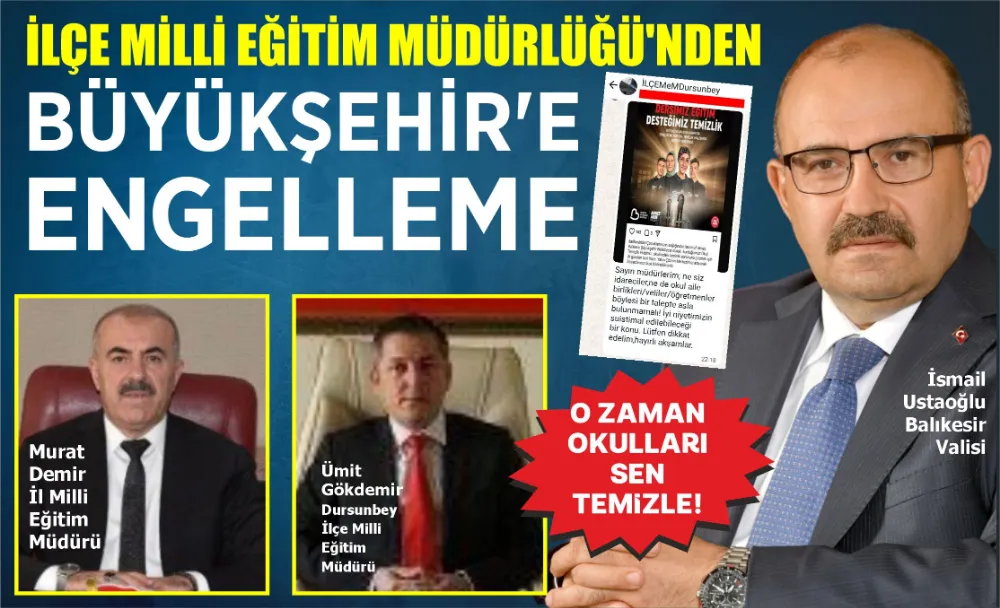 İlçe Milli Eğitim Müdürlüğü’nden Büyükşehir’e Engelleme 