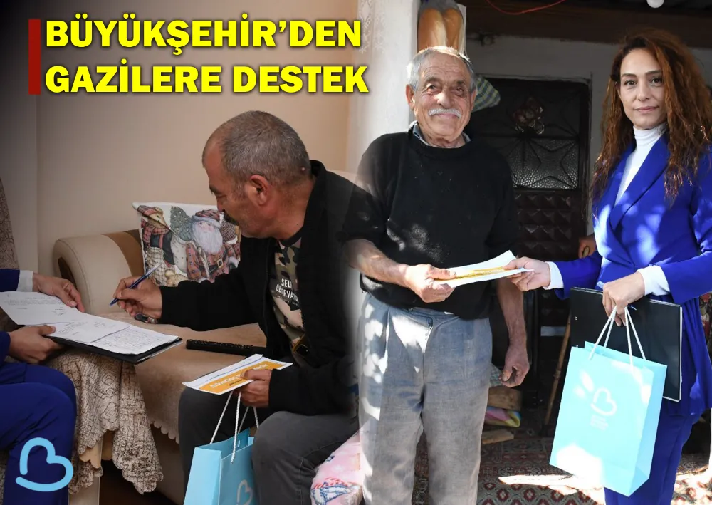 Büyükşehir’den Gazilere Destek