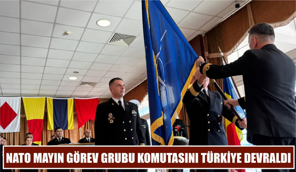 NATO Mayın Görev Grubu komutasını Türkiye devraldı