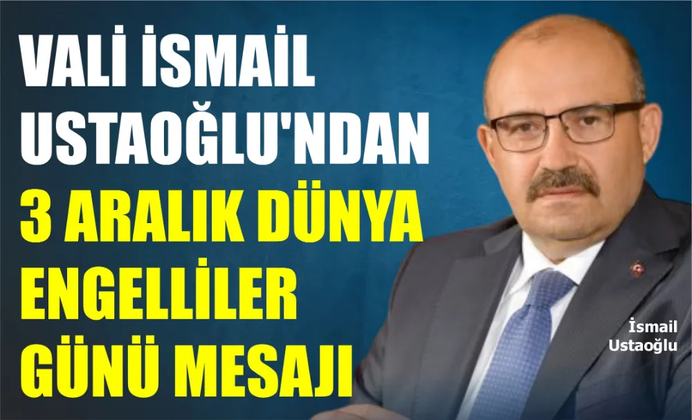 Vali İsmail Ustaoğlu