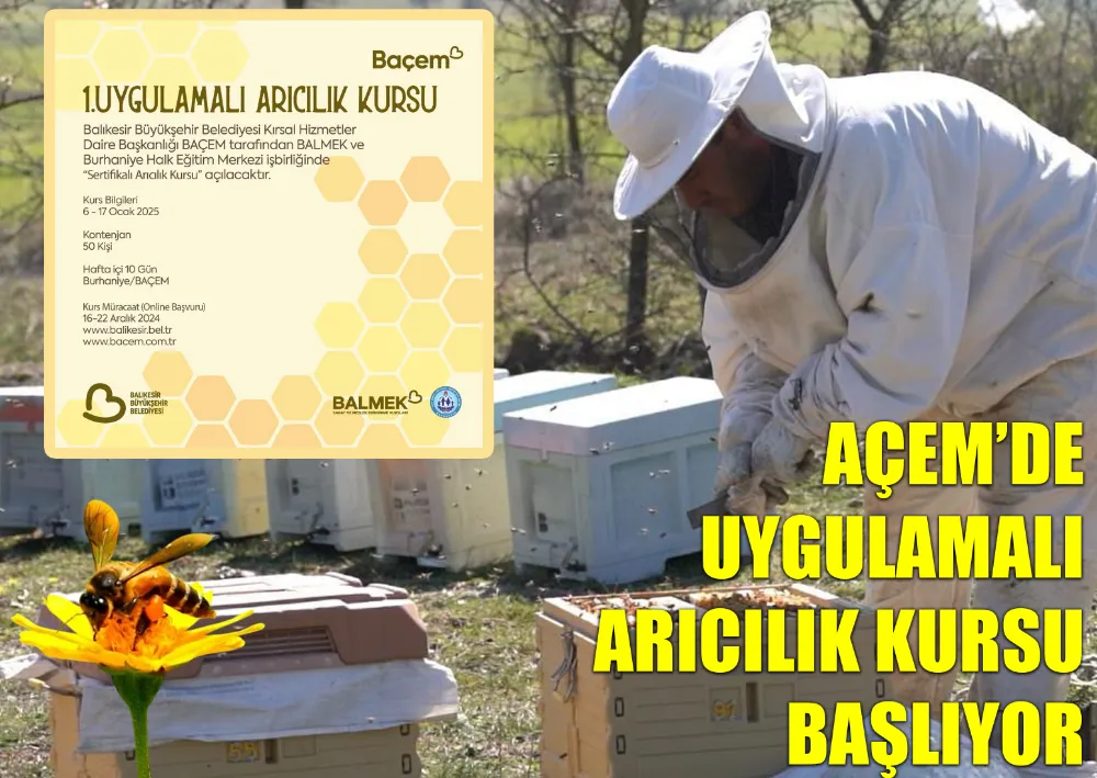 Açem’de Uygulamalı Arıcılık Kursu Başlıyor