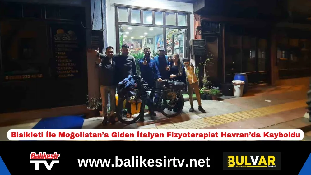 Bisikleti İle Moğolistan’a Giden İtalyan Fizyoterapist Havran’da Kayboldu