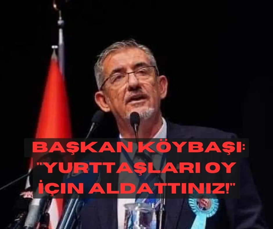  Başkan Köybaşı: 