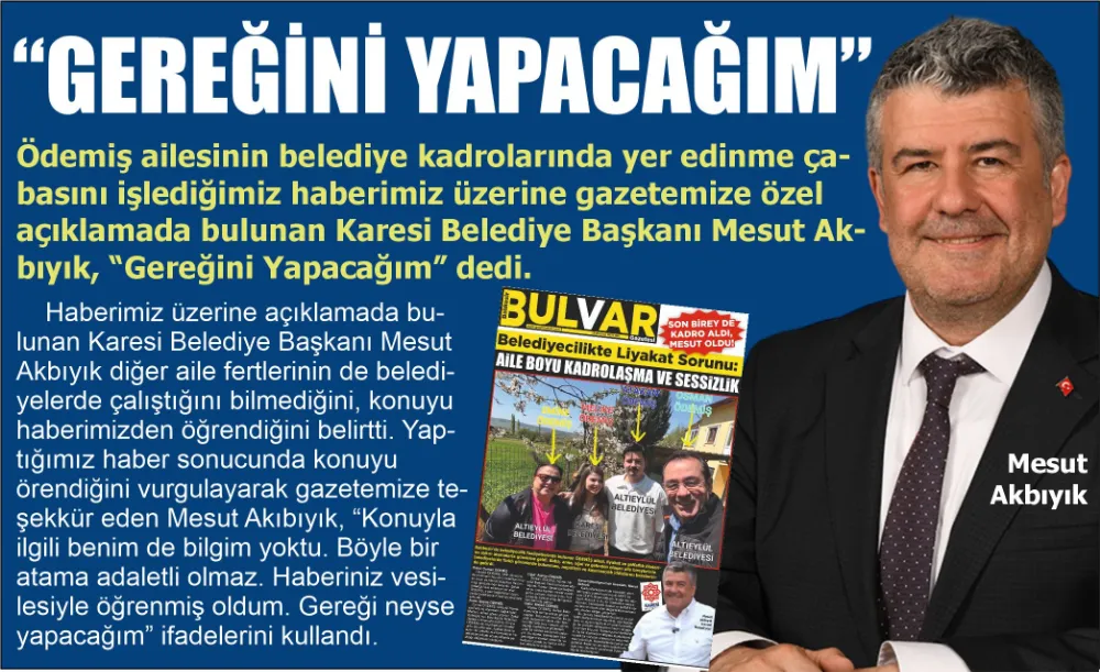 AKBIYIK: “GEREĞİNİ YAPACAĞIM” 