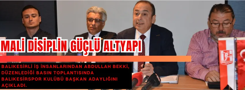 MALİ DİSİPLİN GÜÇLÜ ALTYAPI 