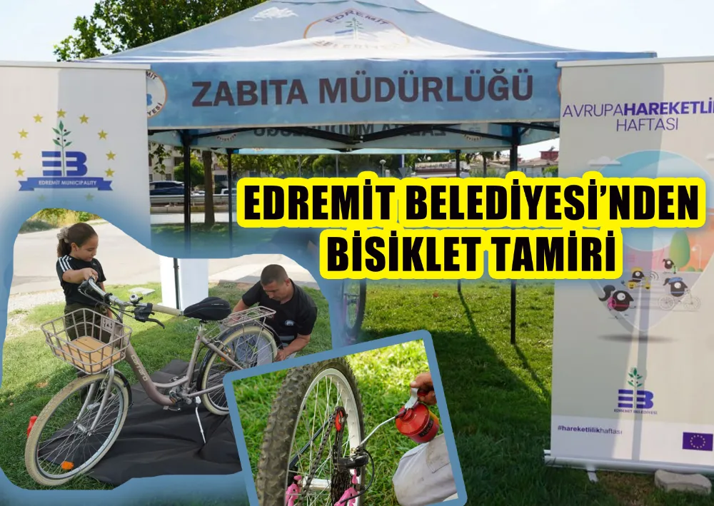 EDREMİT BELEDİYESİ’NDEN BİSİKLET TAMİRİ 