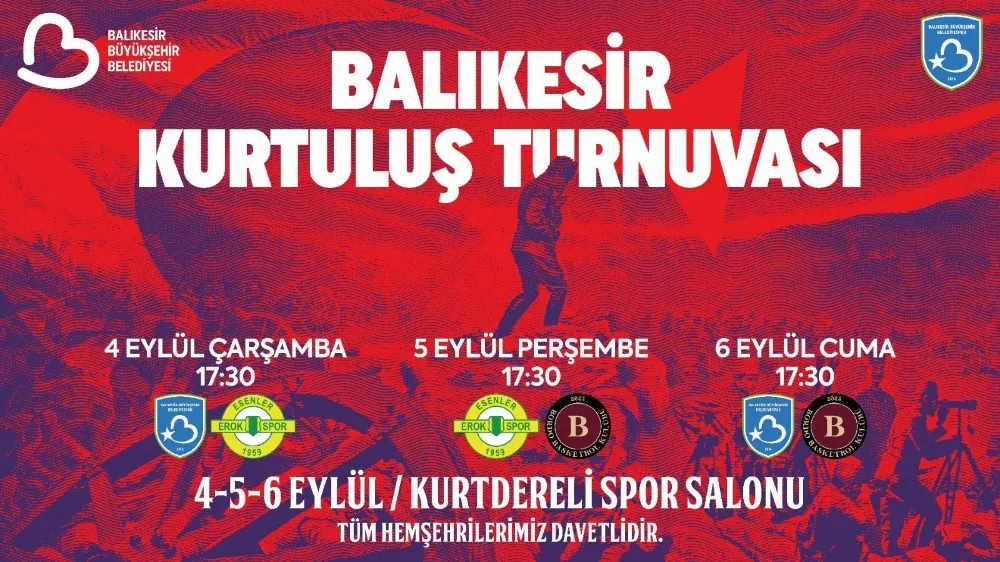 BALIKESİR KURTULUŞ TURNUVASI BAŞLIYOR