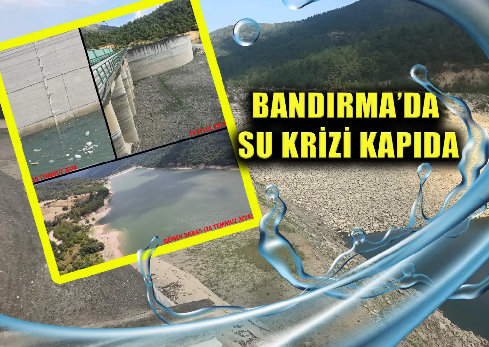 BANDIRMA’DA SU KRİZİ KAPIDA