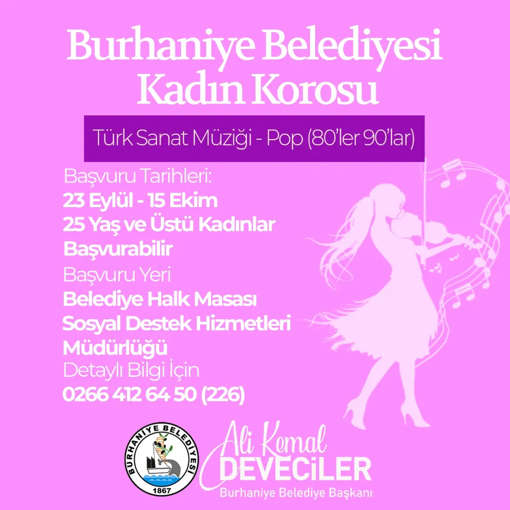 BURHANİYE BELEDİYESİ KADIN KOROSU KURUYOR