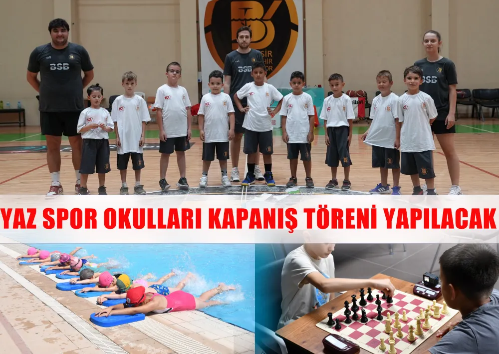 YAZ SPOR OKULLARI KAPANIŞ TÖRENİ YAPILACAK