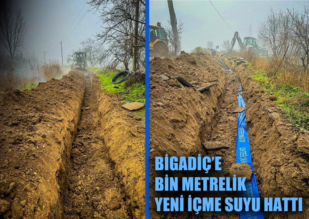 Bigadiç’e Bin Metrelik Yeni İçme Suyu Hattı 