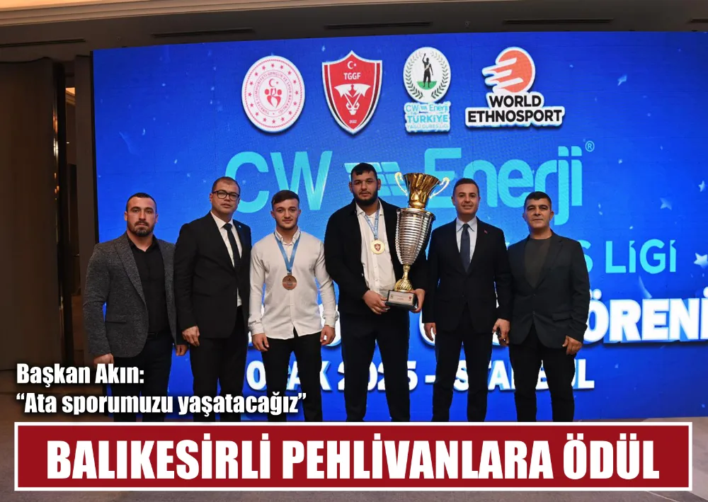 Balıkesirli Pehlivanlara Ödül